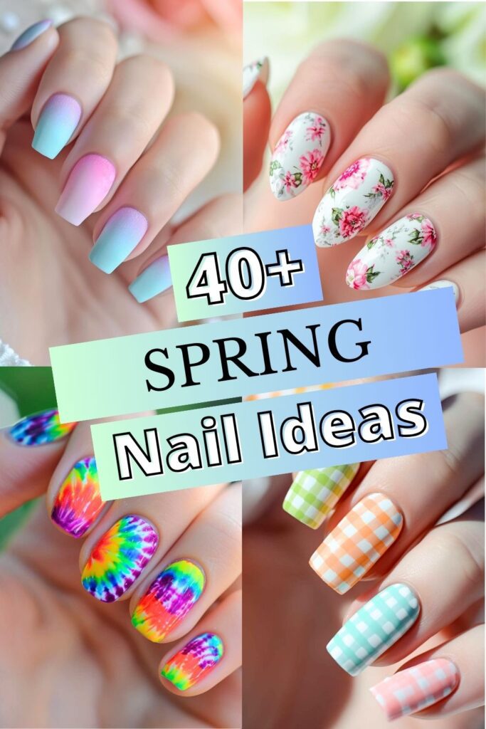 40 spring nail trends