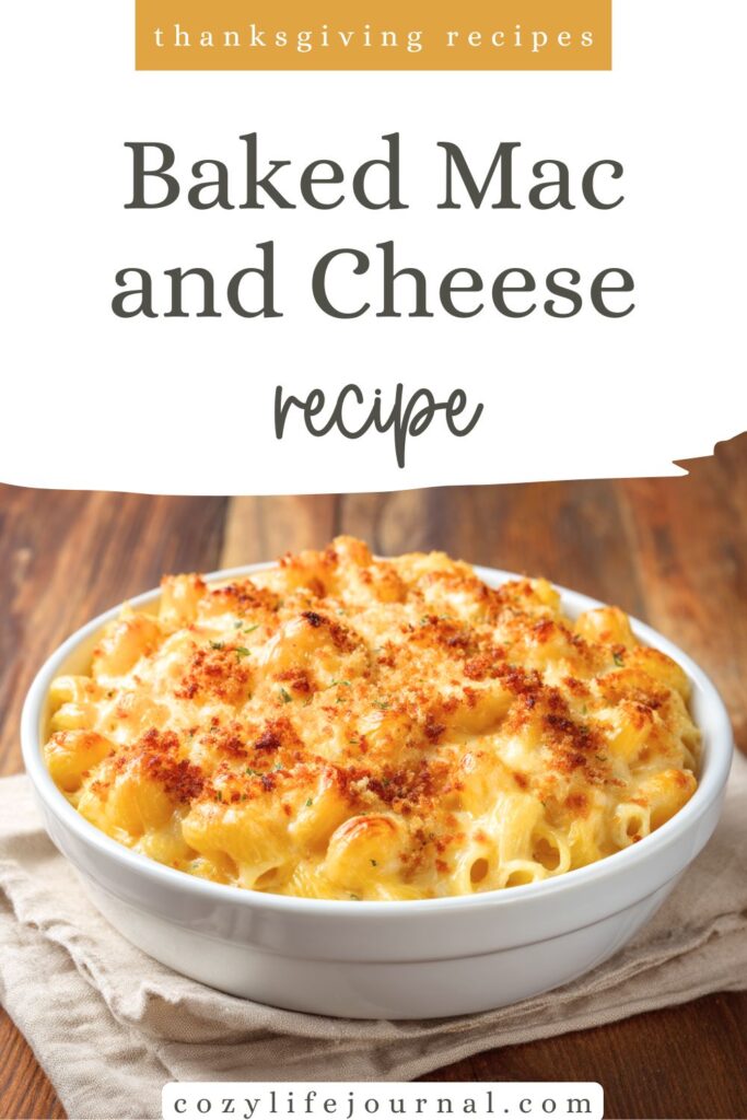 Baked Mac and Cheese - thanksgiving recipes
