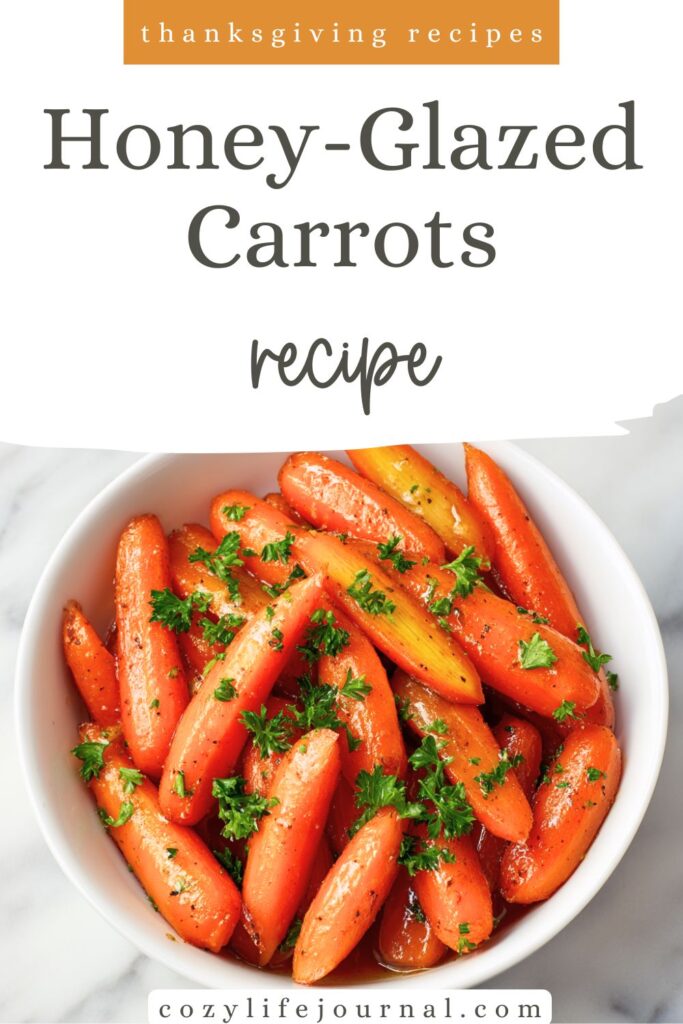 Honey-Glazed Carrots - thanksgiving recipes